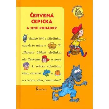 První čtění Červená čepička a jiné pohádky - Ivana Kocmanová