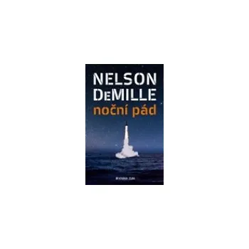 Noční pád - Nelson DeMille
