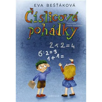 Pohádka Číslicové pohádky - Eva Bešťáková; Vlasta Baránková