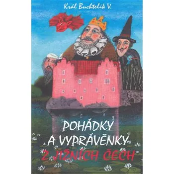 Pohádka Pohádky a vyprávěnky z jižních Čech - Jiří Wolf