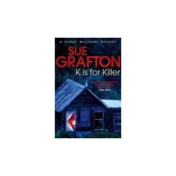 Cizojazyčná kniha K is for Killer - Grafton, Sue