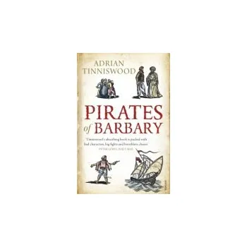 Pirates Of Barbary - Tinniswood, Adrian