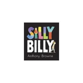 Učebnice Silly Billy - Browne, Anthony