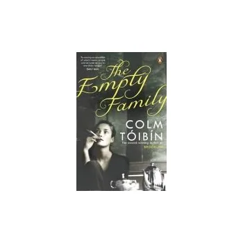 Empty Family - Toibin, Colm