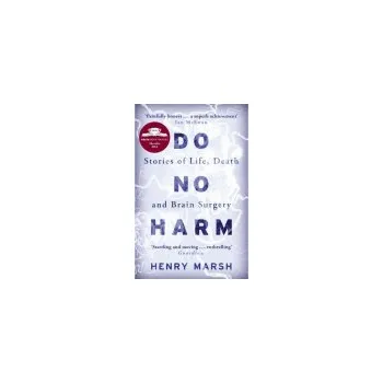 Do No Harm - Marsh, Henry