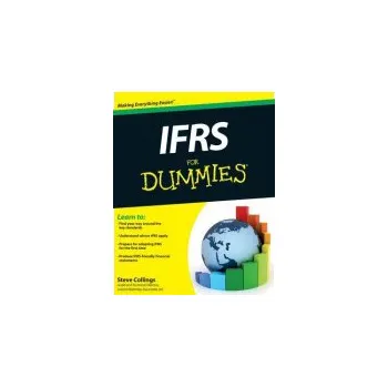 IFRS For Dummies - Collings, Steven (Leavitt Walmsley Associates, Bolton, UK)