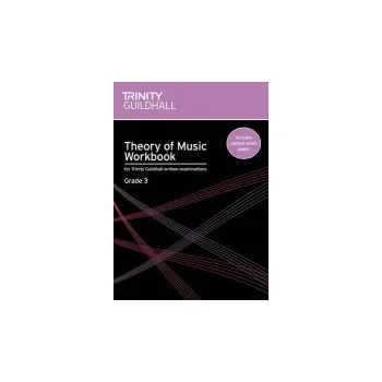 Theory of Music Workbook Grade 3 (2007) - College London, Trinity
