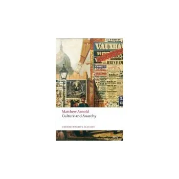 Cizojazyčná kniha Culture and Anarchy - Arnold, Matthew