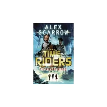 Cizojazyčná kniha TimeRiders: The Pirate Kings (Book 7) - Scarrow, Alex