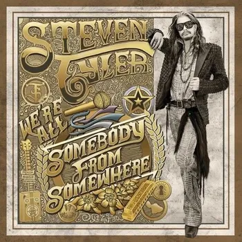 Zahraniční hudba We're All Somebody from Somewhere - Steven Tyler [CD]