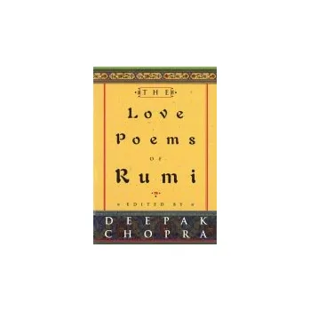 Cizojazyčná kniha Love Poems Of Rumi - Chopra, Dr Deepak