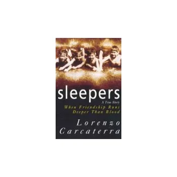 Literární biografie Sleepers - Carcaterra, Lorenzo