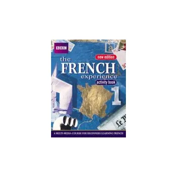 Cizí jazyk FRENCH EXPERIENCE 1 ACTIVITY BOOK NEW EDITION - Fournier, Isabelle