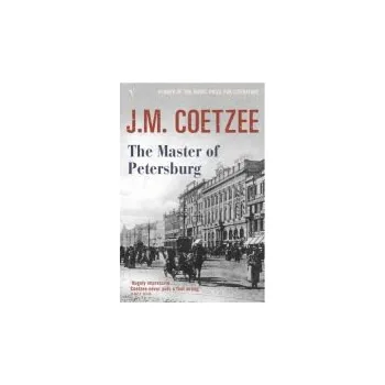 Master of Petersburg - Coetzee, J.M.