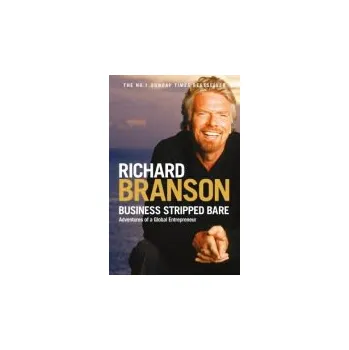 Cizojazyčná kniha Business Stripped Bare - Branson, Sir Richard