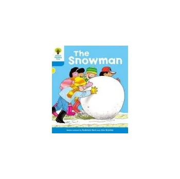 Cizí jazyk Oxford Reading Tree: Level 3: More Stories A: The Snowman - Hunt, Roderick