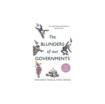 Cizojazyčná kniha Blunders of Our Governments - King, Anthony a Crewe, Ivor