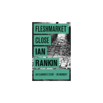 Cizojazyčná kniha Fleshmarket Close - Rankin, Ian