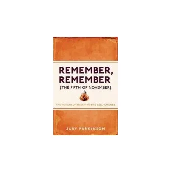 Cizojazyčná kniha Remember, Remember (The Fifth of November) - Parkinson, Judy
