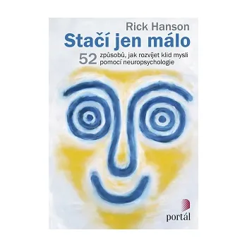 Stačí jen málo - Rick Hanson