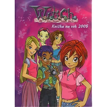 W.I.T.C.H. - Knižka na rok 2008 (Slovensky)