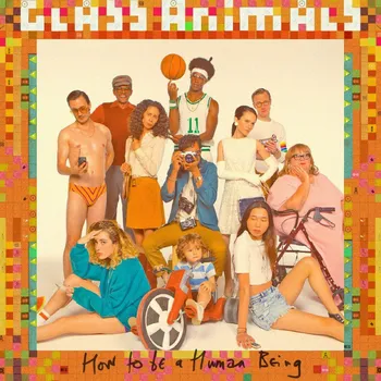 Zahraniční hudba How To Be A Human Being - Glass Animals [CD]