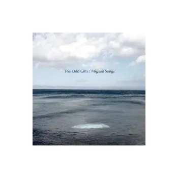 Česká hudba Migrant Songs - The Odd Gifts [CD]