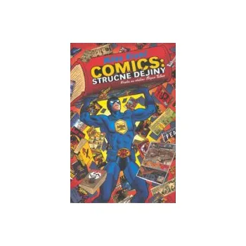 Comics: Stručné dějiny - Milan Kruml Comics: Stručné dějiny - Milan Kruml