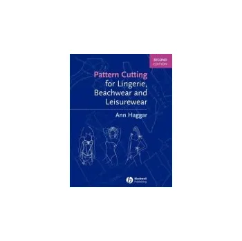 Cizojazyčná kniha Pattern Cutting for Lingerie, Beachwear and Leisurewear - Haggar, Ann