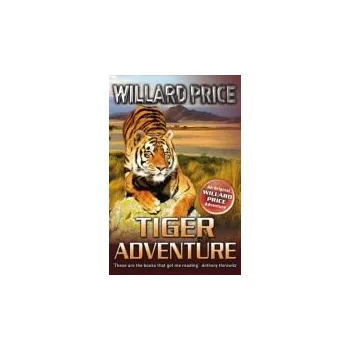 Cizojazyčná kniha Tiger Adventure - Price, Willard