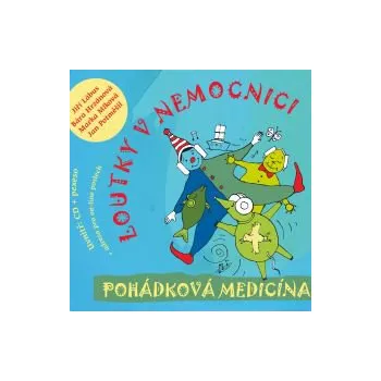 Pohádková medicína - Loutky v nemocnici (FLAC+mp3)