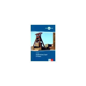 Německý jazyk Gefährliches Spiel im Essen - německá četba v originále vč. CD a úloh