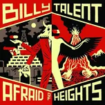 Afraid Of Heights - Billy Talent [CD]