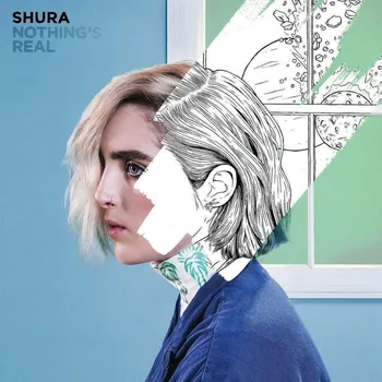 Zahraniční hudba Nothing's Real - Shura [CD]
