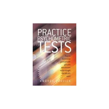Practice Psychometric Tests - Shavick, Andrea