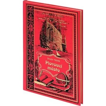 Plovoucí město - Jules Verne