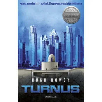 Silo 2: Turnus - Hugh Howey (2015, vázaná)