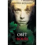 Oběť bouři - Dolores Redondo