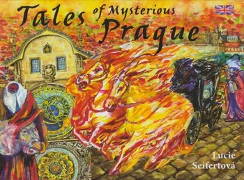 Bystrá hlava Tales of Mysterious Prague - Lucie Seifertová