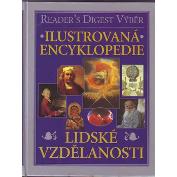 Encyklopedie Ilustrovaná encyklopedie lidské vzdělanosti - kolektiv