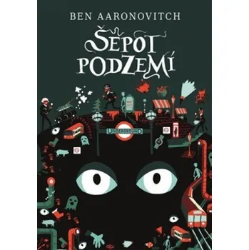 Peter Grant 3: Šepot podzemí - Ben Aaronovitch (čte Tomáš Kobr) [CDmp3]