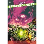Liga spravedlnosti 4: Síť - Geoff Johns, Ivan Reis