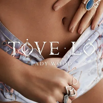 Zahraniční hudba Lady Wood - Tove Lo [CD]