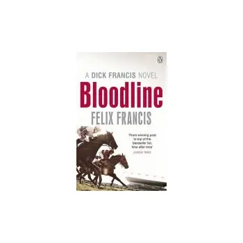 Cizojazyčná kniha Bloodline - Francis, Felix
