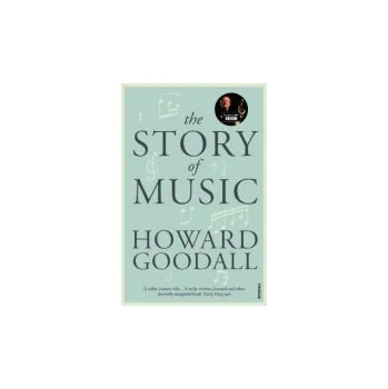 Story of Music - Goodall, Howard