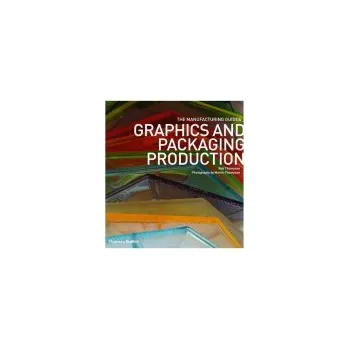Učebnice Graphics and Packaging Production - Thompson, Rob