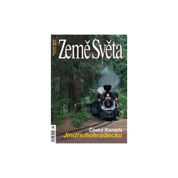 Země Světa: Jindřichohradecko Česká Kanada - Země světa časopis 