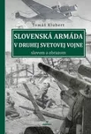 Slovenská armáda v druhej svetovej…