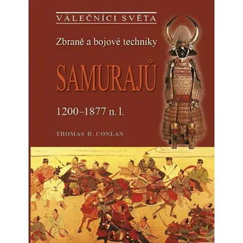 Zbraně a bojové techniky samurajů:…
