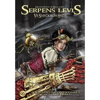 Komiks pro dospělé Serpens Levis: Ve smyckách hada - Gutwirth, Michal Kocián